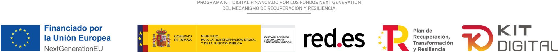 Programa Kit Digital financiado por los fondos Next Generation EU del Mecanismo de Recuperación y Resiliencia - Gobierno de España - red.es